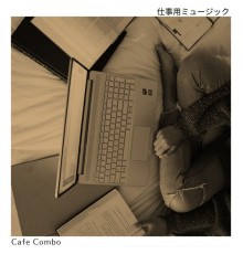 Cafe Combo, Chiaki Inoue - 仕事用ミュージック