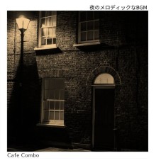 Cafe Combo, Chiaki Inoue - 夜のメロディックなbgm