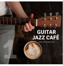 Cafe Latte Jazz Club, AP - Guitar Jazz Café 1
