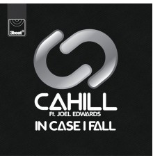 Cahill - In Case I Fall