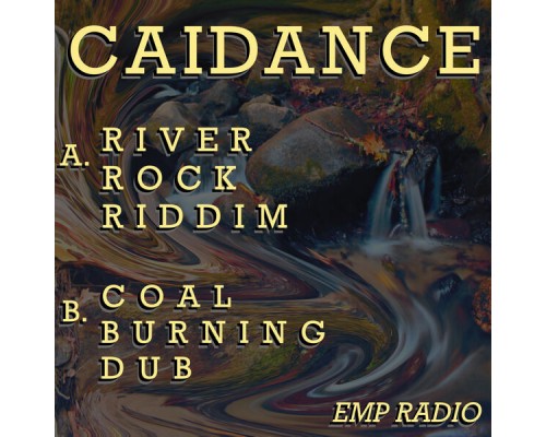 Caidance - River Rock Riddim Caidance - River Rock Riddim