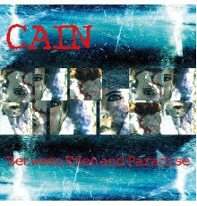 Cain - Between Eden and Paradise