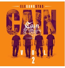 Cain - Elegangstas, Vol. 2