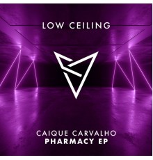 Caique Carvalho, Wildsuad - PHARMACY EP