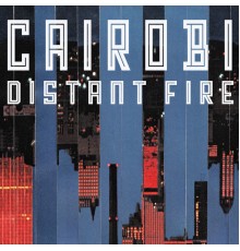 Cairobi - Distant Fire EP