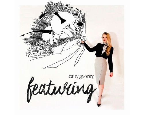 Caity Gyorgy - Featuring