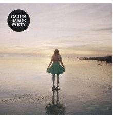 Cajun Dance Party - Colourful Life