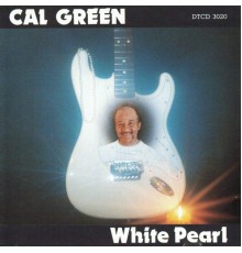 Cal Green - White Pearl