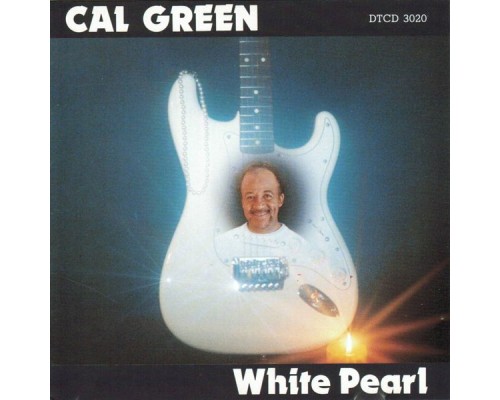 Cal Green - White Pearl