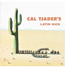 Cal Tjader - Latin Kick (Remastered)