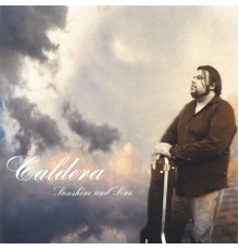 Caldera - Sunshine and Sins