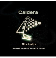 Caldera (UK) - City Lights