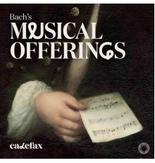 Calefax Reed Quintet, Arthur Klaassens - Bach's Musical Offerings