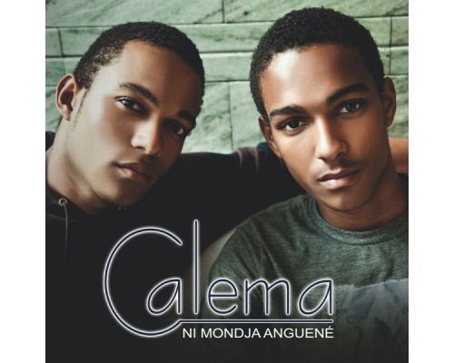 Calema - Ni Mondja Anguené