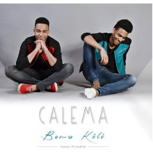 Calema - Bomu Kêlê