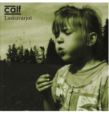 Calf - Laskuvarjot