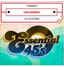 Cali Aleman - Torero / La Victoria (Digital 45)
