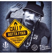 Cali P - Hotta Fyah