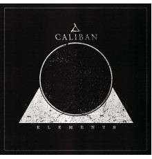 Caliban - Elements