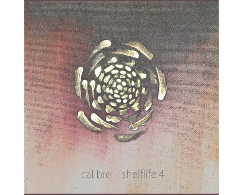 Calibre - Shelflife 4 (Original Mix)