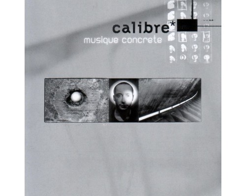 Calibre - Musique Concrete