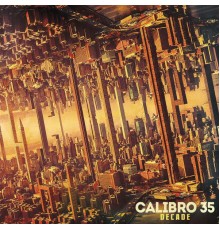 Calibro 35 - DECADE (Deluxe Edition)