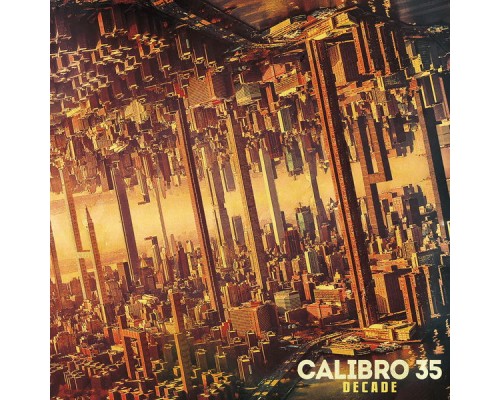 Calibro 35 - DECADE (Deluxe Edition)