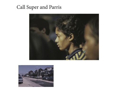 Call Super and Parris - CANUFEELTHESUNONYRBACK