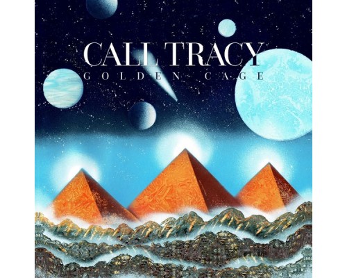 Call Tracy - Golden Cage