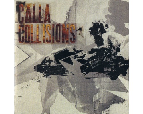 Calla - Collisions