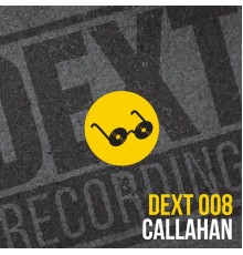 Callahan - Dext008 - Callous