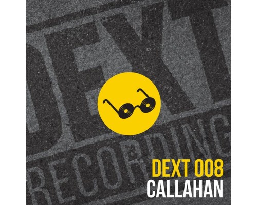 Callahan - Dext008 - Callous