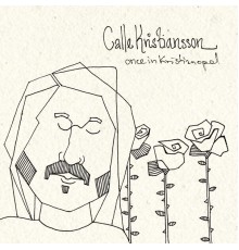 Calle Kristiansson - Once in Kristianopel