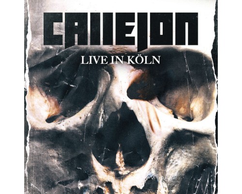 Callejon - Live in Köln (Live)