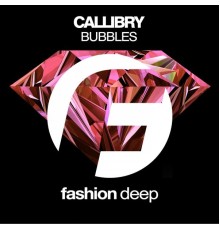 Callibry - Bubbles