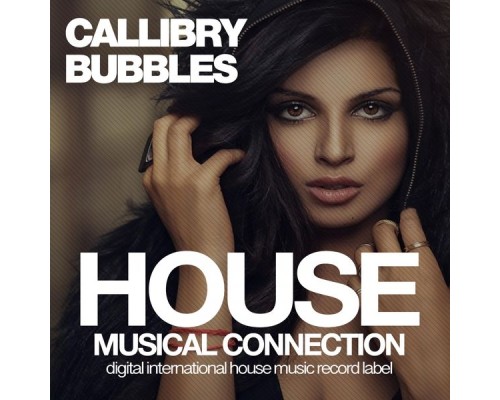 Callibry - Bubbles