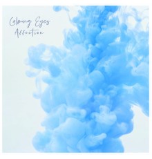 Calming Eyes - Affection