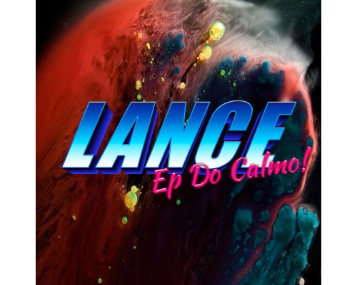 Calmo - Lance