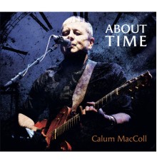 Calum MacColl - About Time