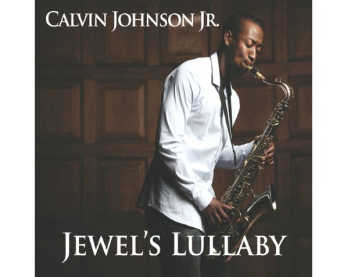 Calvin Johnson - Jewel's Lullaby