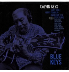 Calvin Keys - Blue Keys