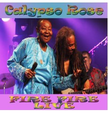 Calypso Rose - Fire Fire  (Live)