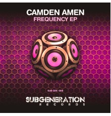 Camden Amen - Frequency EP