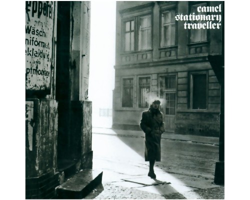 Camel - Stationary Traveller (Expanded Edition)