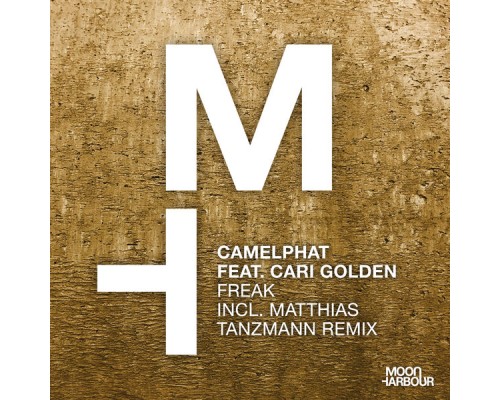 CamelPhat feat. Cari Golden - Freak