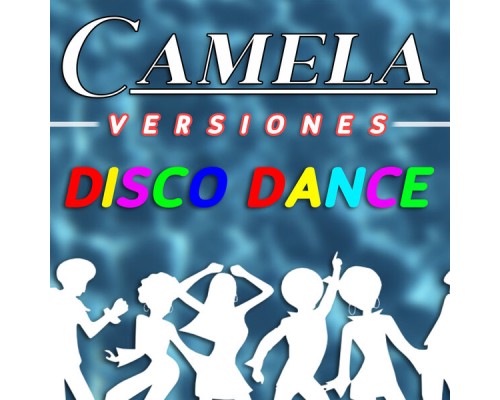 Camela - Zona Para Bailar