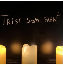 Camelio - Trist som Faen²