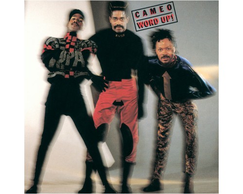 Cameo - Word Up