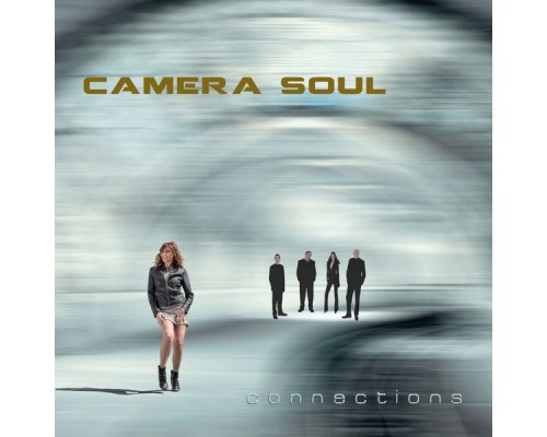 Camera Soul - Connections