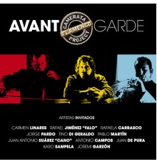 Camerata Flamenco Project - Avant Garde